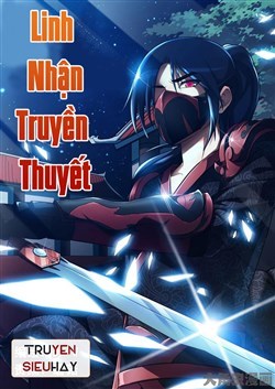 Linh Nhận Truyền Thuyết