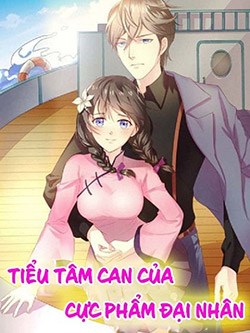 Tiểu tâm can của cực phẩm đại nhân